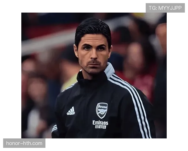 阿尔特塔优化传球节奏 助阿森纳实现连胜佳绩