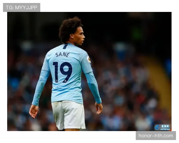 萨内回归激活全队，球队战绩稳步攀升引关注